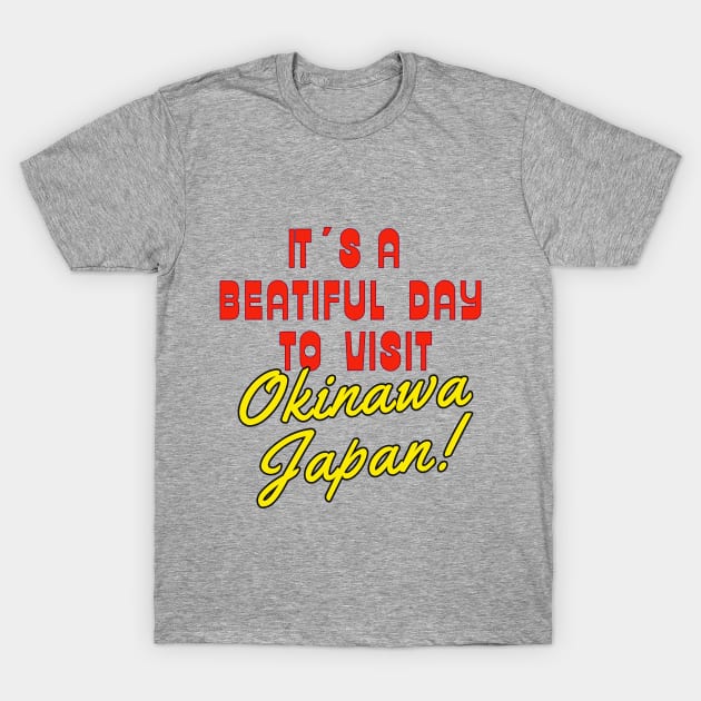 Okinawa Japan. Gift Ideas For The Travel Enthusiast. T-Shirt by Papilio Art